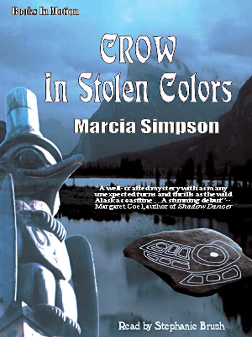 Title details for Crow in Stolen Colors by Marcia Simpson - Available